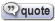 Quote&nbsp;mimoe79